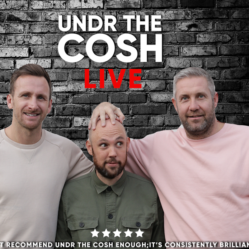 Undr The Cosh Live