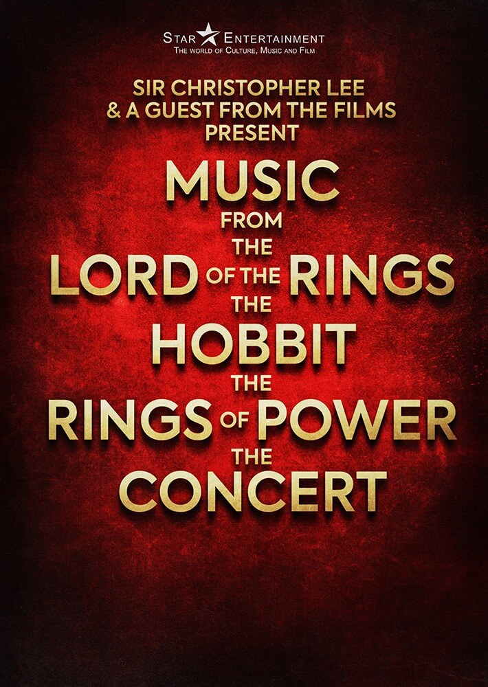 The Music Of The Lord Of The Rings And The Hobbit And The Rings Of Power The Concert